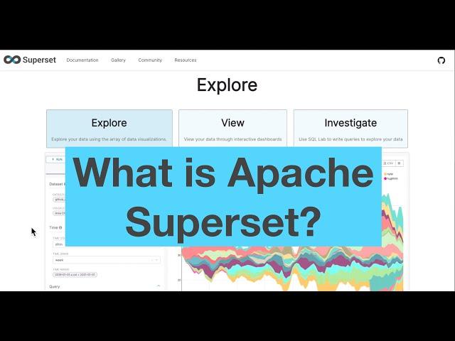 Open Source Data Visualization: What is Apache Superset? Part 1/2