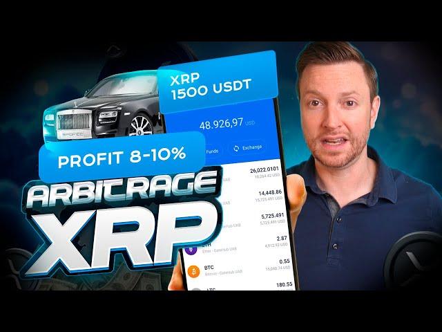 Earn +10% with XRP Arbitrage in 2024: The Ultimate Ripple Profit Strategy!