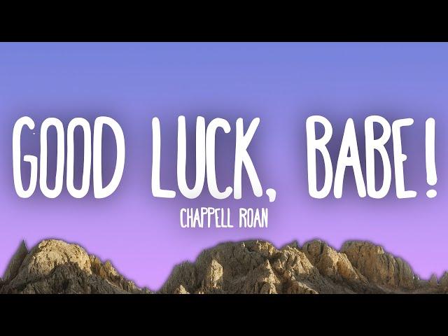 Chappell Roan - Good Luck, Babe!