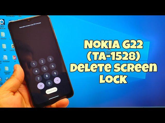 Forgot Phone Lock? Nokia G22 (TA-1528, TA-1516), Delete Phone Lock and Bypass FRP.