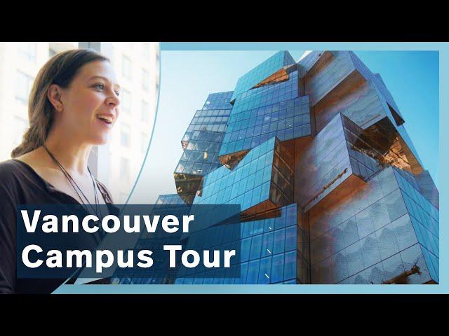 Vancouver Campus Tour