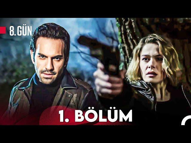 8. Gün 1. Bölüm (FULL HD)