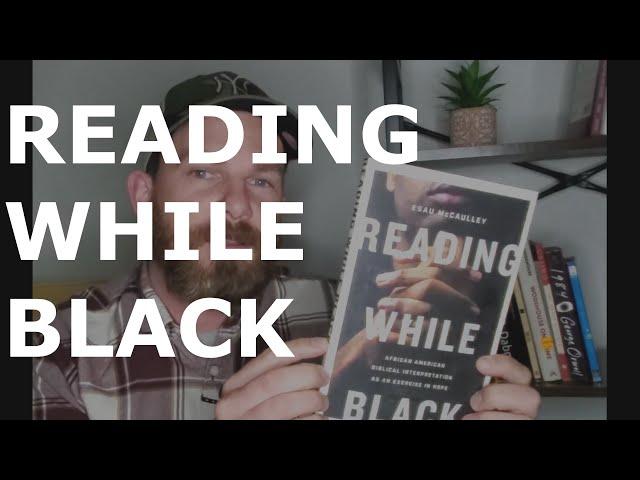 Reading While Black / Intro / Thinking Christianly / Take Hold Studios