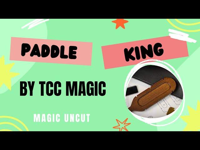 Paddle King by TCC Magic - Magic Uncut #magic