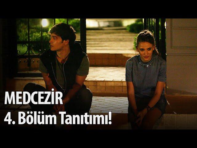 Medcezir 4. Bölüm Tanıtımı!