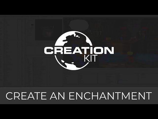 Creation Kit (Create an Enchantment)