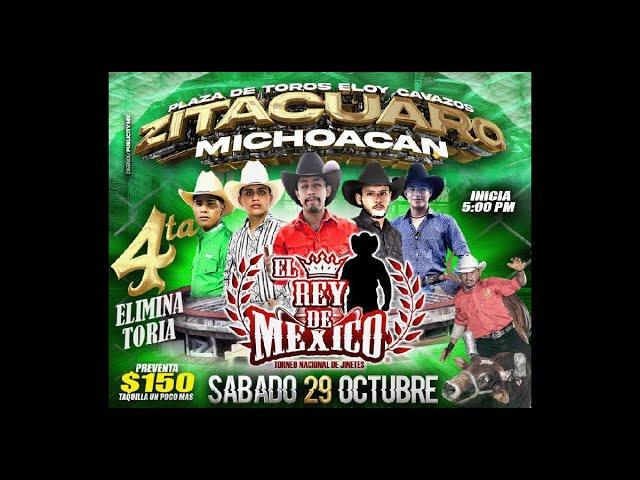 El Rey de México llega a Zitácuaro este 29 de Octubre Plaza Eloy Cavazos