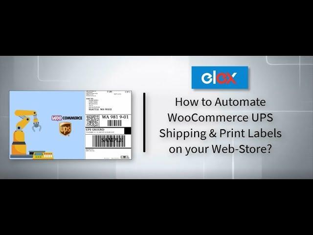 Easily Automate WooCommerce UPS Shipping Rates & Print Label