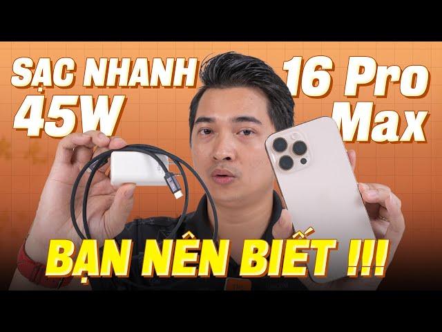 Sạc nhanh trên iPhone 16 Pro Max và những thứ bạn cần biết !!!