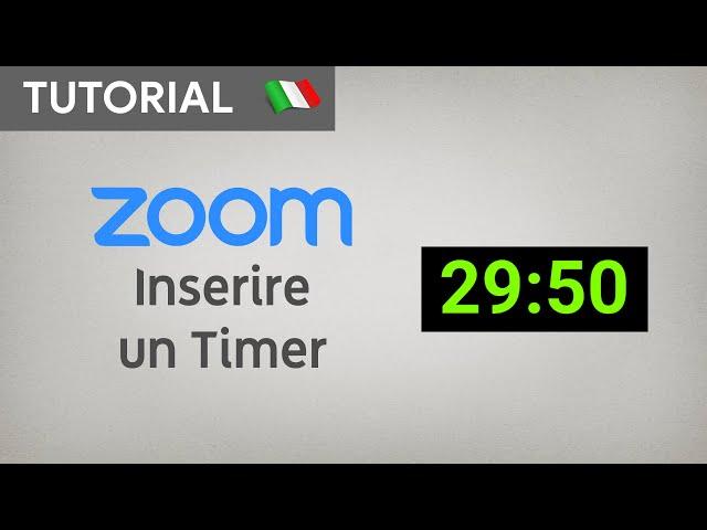 Zoom Tutorial #25 — Inserire un TIMER (Countdown Timer)