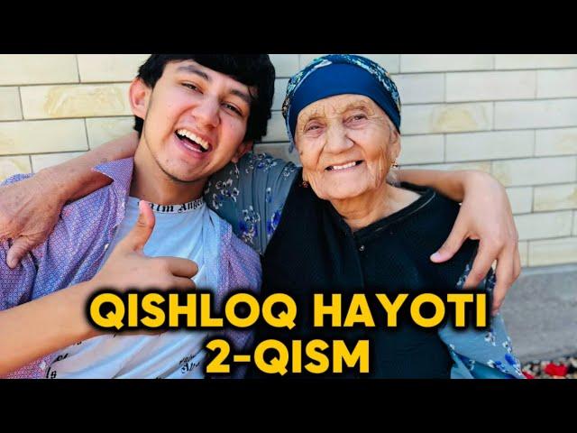 Qishloq hayoti 2-Qism | Hamaga yaxshi kayfiyat 