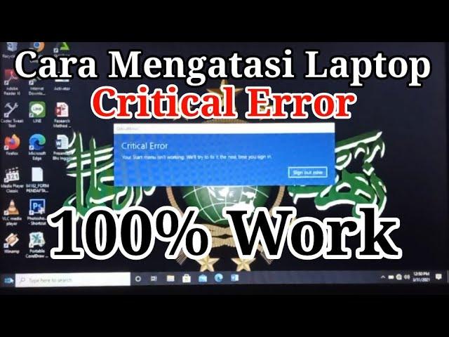 Cara Mengatasi Laptop Critical Error - 100% Work