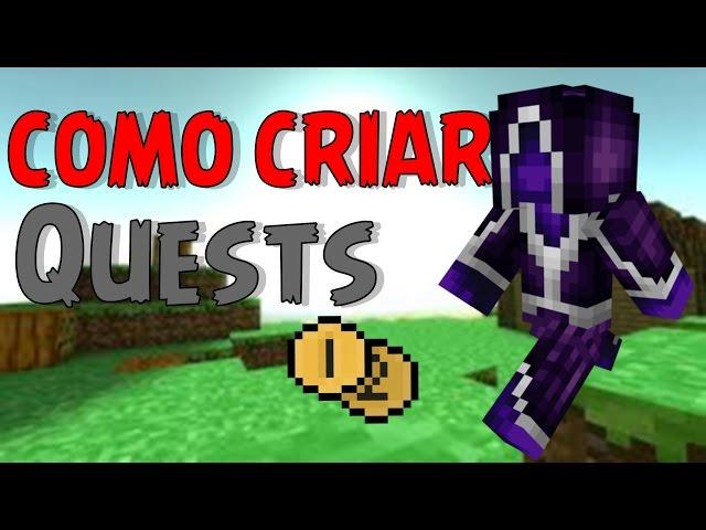 Custom NPCs #7 | Como criar QUESTS !