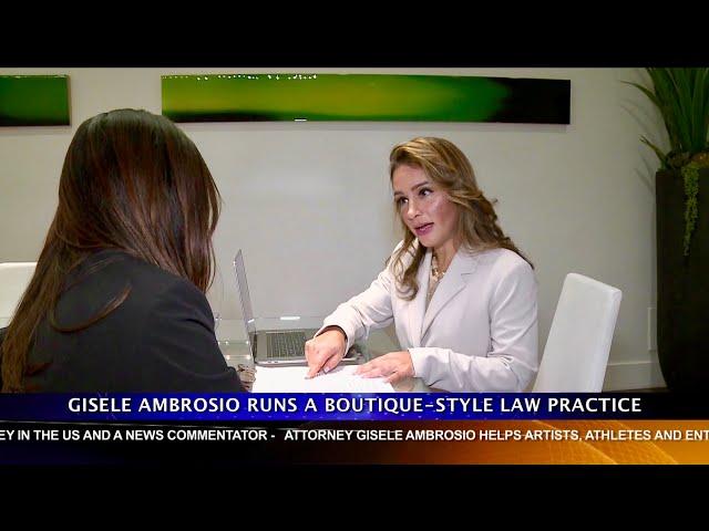 Attorney Gisele Ambrosio helps Immigrants achieve the American Dream