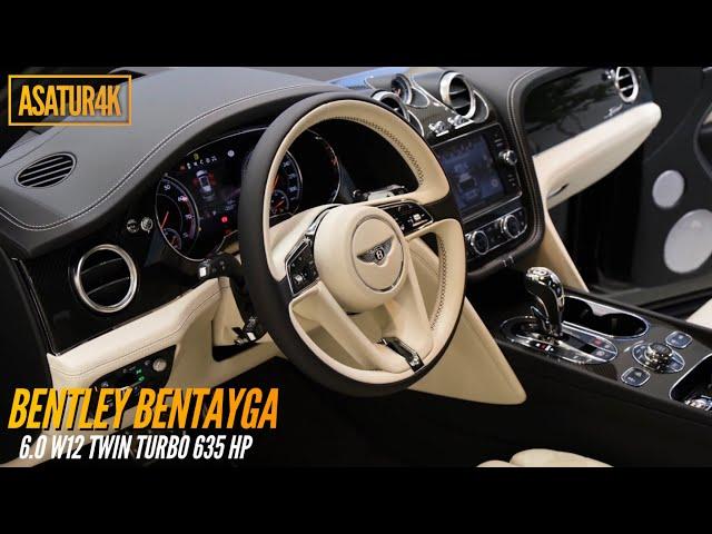 4K Bentley Bentayga 6.0 W12 Twin Turbo 635 hp intro Exterior & Interior views in 4K quality