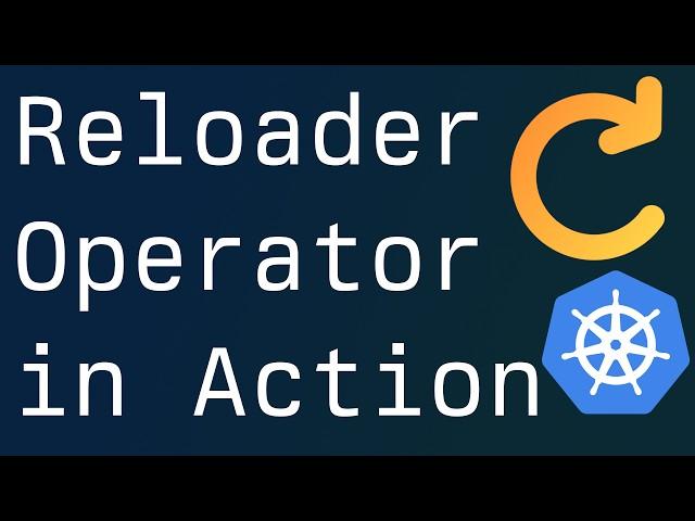 Automate Kubernetes Config Updates FAST with Reloader Operator