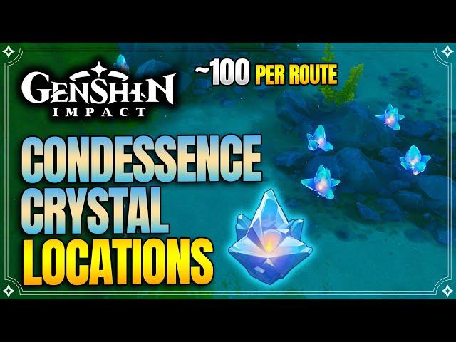 Condessence Crystal Locations | Efficient Farming Route |【Genshin Impact】