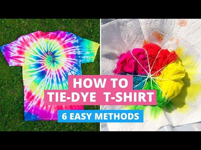 How to Tie-Dye T-Shirts: 6 Easy Methods DIY