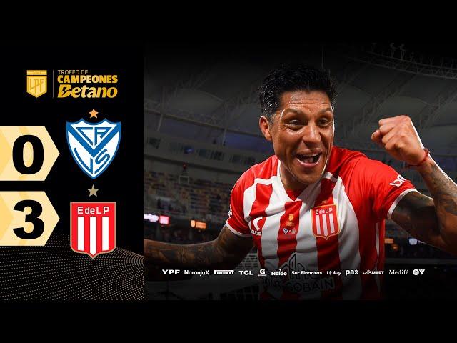 VÉLEZ 0 - 3 ESTUDIANTES I Resumen del partido | #TrofeoDeCampeones Betano 2024 