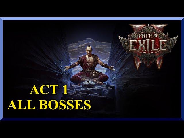 Act 1 Bosses First Time! - POE 2