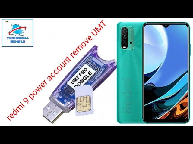 Redmi 9 Power Mi account frp pattern lock remove by UMT Pro .