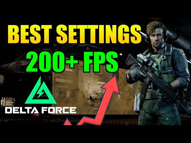 Delta Force | *BEST* Settings for FPS + Performance