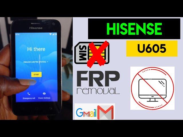 Hisense U605 Frp Bypass ( All HISENSE Android 8 Google Account BYPASS ) Without Pc