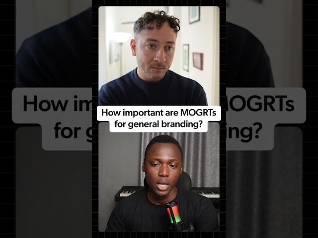 Why use MOGRTs?