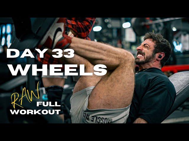 Day 33 - Savage Leg Day RAW Full Workout