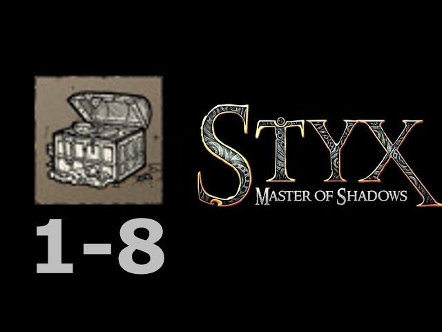 Styx: Master of Shadows All Relic 1-8 | Все реликвии 1-8