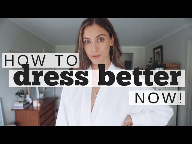 Useful Styling Tips to Dress Better // HOW TO DRESS BETTER