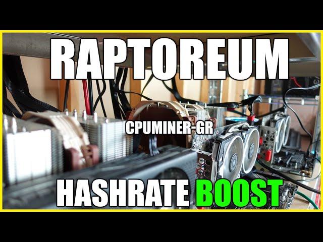 CPU Mining | How To BOOST Your Raptoreum Hashrate