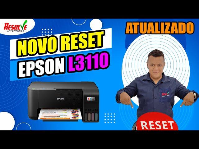  NOVO Reset Epson L3110 Simples, Direto, fácil de usar. Luzes do papel e tinta piscando [RESOLVIDO]