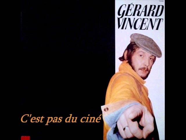 Gérard Vincent - C'est pas du ciné (1985)