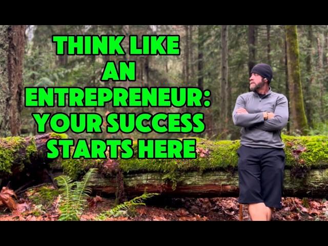 How to Think Like an Entrepreneur