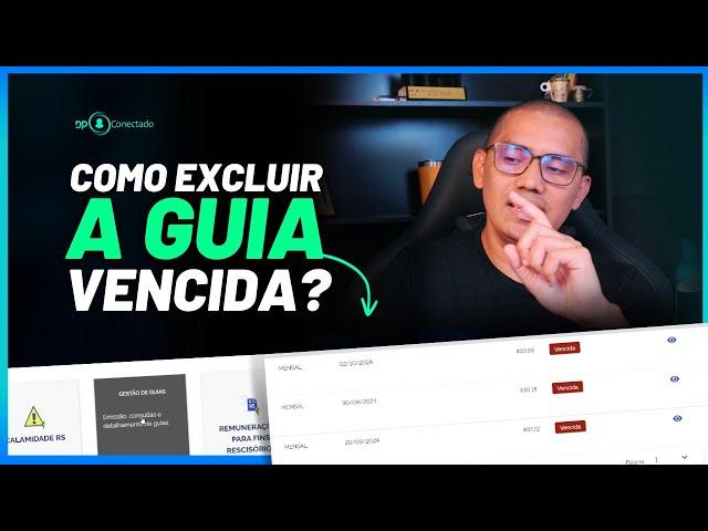 EMISSÃO DE GUIA DO FGTS DIGITAL EM ATRASO I TEM COMO EXCLUIR A GUIA VENCIDA?