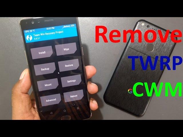 How to remove TWRP or CWM recovery & Install stock Recovery