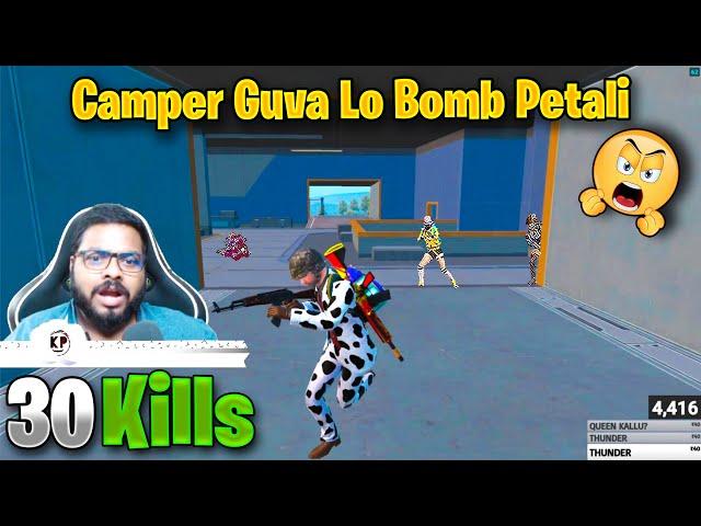 30 Kills Dinner Camper Guva Lo Bomb Petali Mama