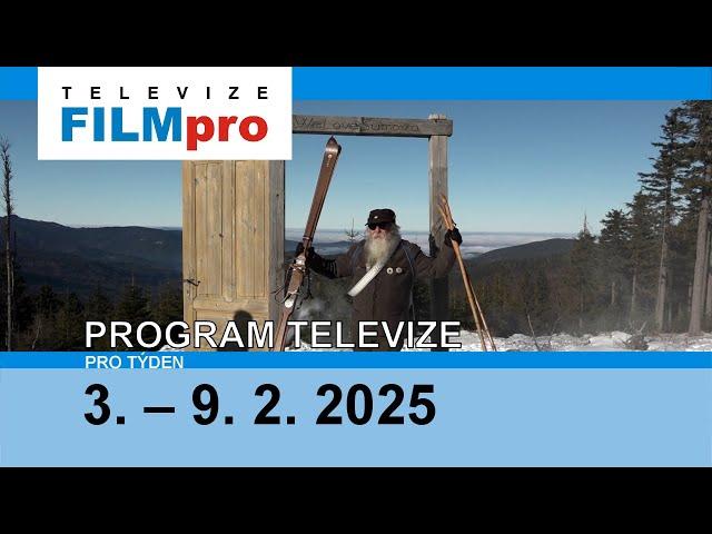 Program televize FILMpro 3. – 9. 2. 2025