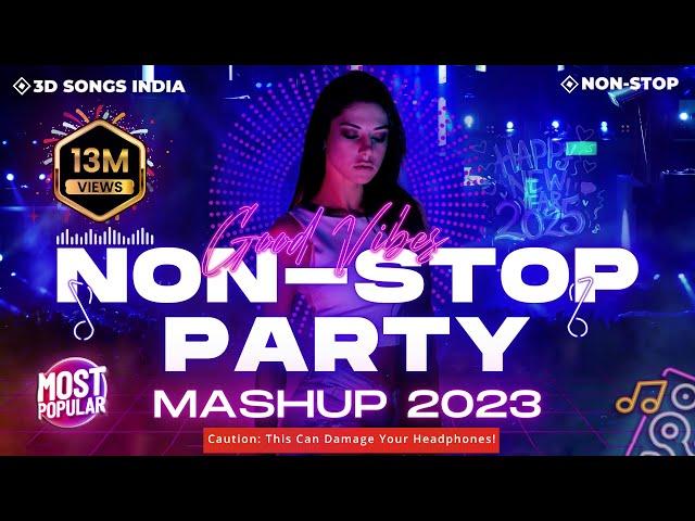 DJ Non-Stop Party Mashup 2023 | New Year Mix 2023 | Bollywood Dance Songs | Party Mix #nonstop2023