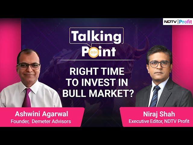 What's The Right Investment Strategy To Play The Stock Market? | Ashwini Agarwal On Talking Point