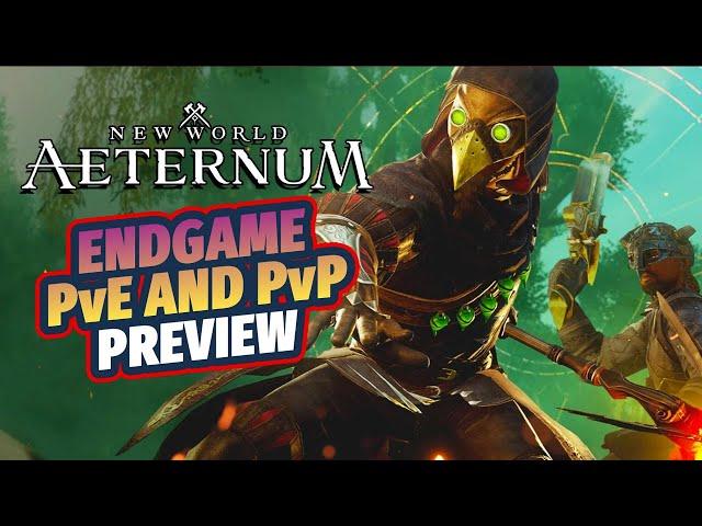 New World: Aeternum End Game Preview