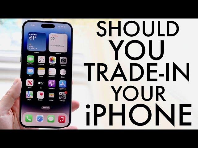 Should You Trade In Your iPhone To Apple?