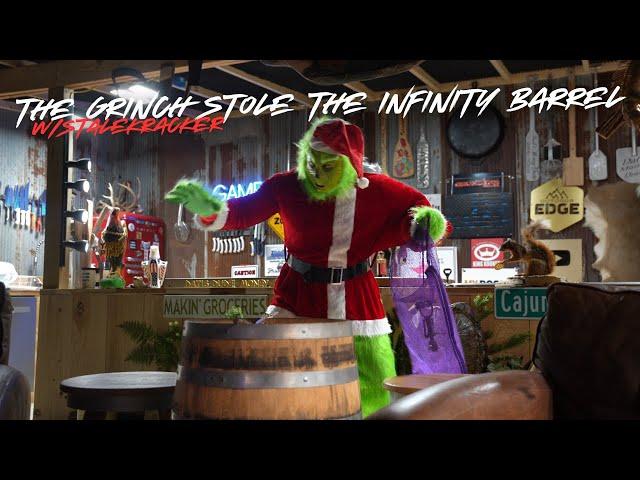 The Grinch STOLE The Infinity Barrel!!