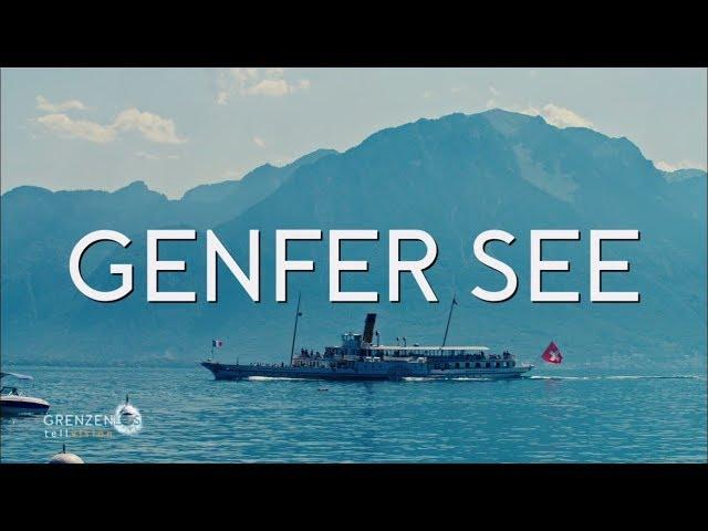 "Grenzenlos - Die Welt entdecken" am Genfer See