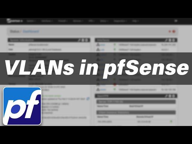 Setting up VLANs in pfSense