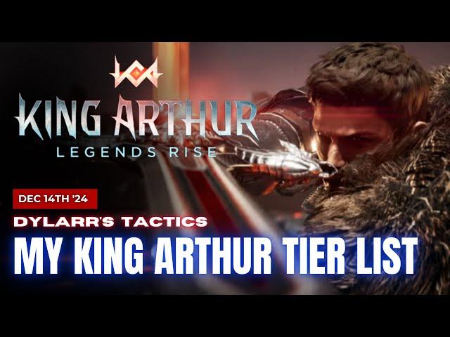 My December King Arthur Legends Rise Tier List | Dylarr's Tactics