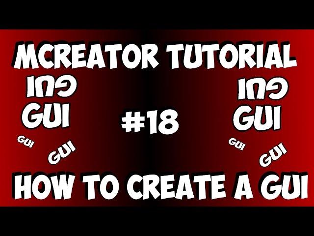 MCreator Tutorial (1.7.0) [1.10.2] #18 How To Make Custom GUI'S