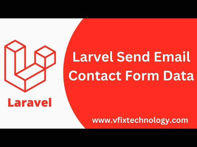 Laravel Send Contact Form Data via Email Notification