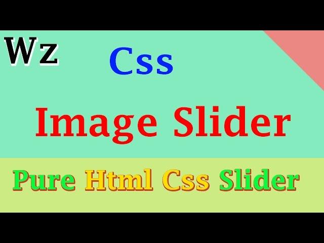 How to make Auto play  image slider using  css | web zone